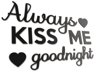 Detské samolepky na stenu - Drevený nápis na stenu Always Kiss Me Goodnight
