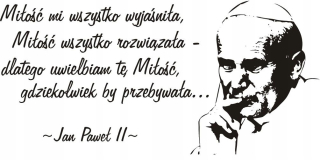 Detské samolepky na stenu - Nálepka s citáciou pápeža Jána Pavla II - 80