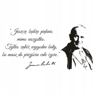 Detské samolepky na stenu - Nápis Citácia Sticker - Pope John Paul II - 258